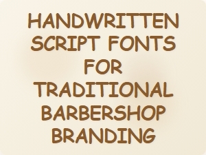Handwritten Script Fonts for Barbershop Brands